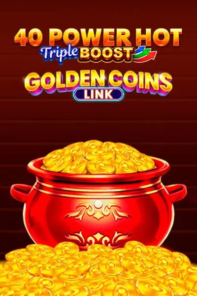Mafia Casino: 40 Power Hot Triple Boost Golden Coins Link