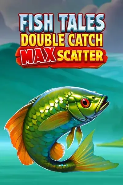 jeu Fish Tales: Double Catch Max Scatter · Mafia Casino