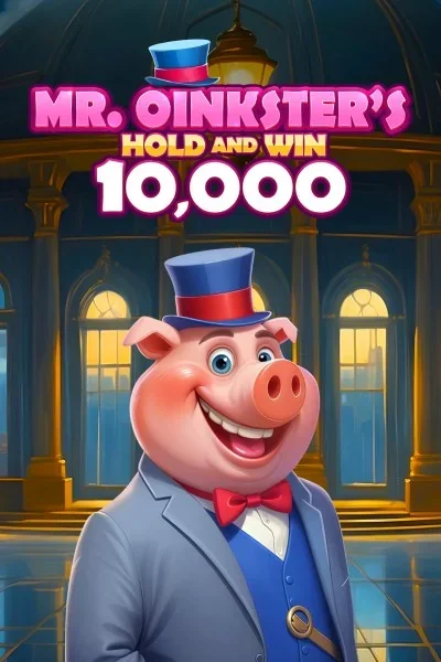 Mafia Casino: Mr. Oinkster's Hold and Win 10,000